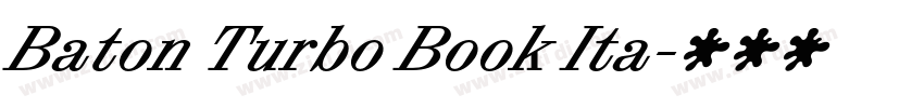 Baton Turbo Book Ita字体转换 Baton Turbo Book Ita字体转换